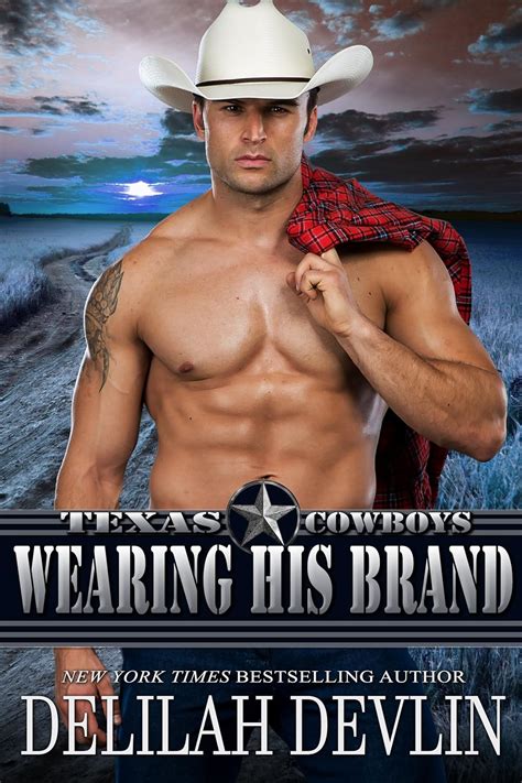 Wearing His Brand Texas Cowboys Book 1 Doc