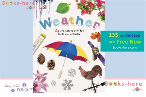 Weather Explore the world of sun snow and rain Nature Explorers Epub