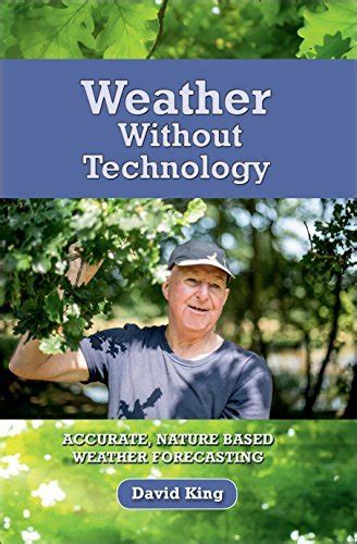 Weather Without Technology Accuratenature based forecasting Reader