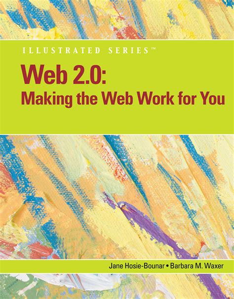 Web 20 Making the Web Work for You Illustrated Available Titles Skills Assessment Manager SAM Office 2010 Epub