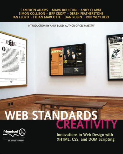 Web Standards Creativity Innovations in Web Design with XHTML CSS and DOM Scripting PDF