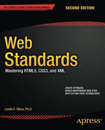 Web Standards Mastering HTML5, CSS3, and XML Reader