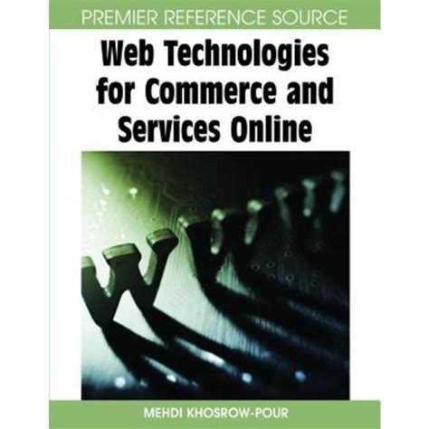 Web Technologies for Commerce and Services Online Epub