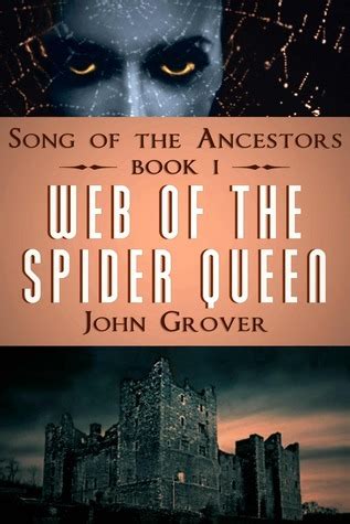 Web of the Spider Queen Song Of The Ancestors Book 1 Kindle Editon