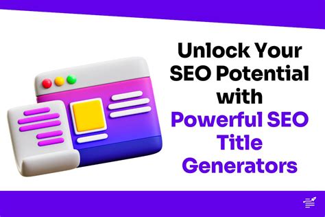 Website AI Generator: 10,000+ Words to Unlock Your Website's Potential