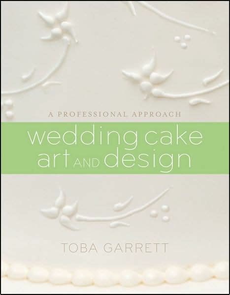 Wedding Cake Art and Design: A Professional Approach Epub
