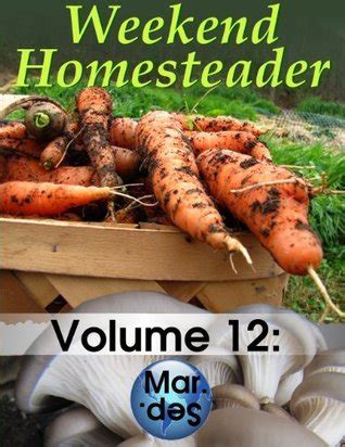 Weekend Homesteader March Kindle Editon