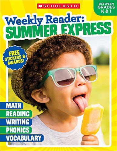 Weekly Reader Summer Express Between Grades K and 1 Workbook PDF