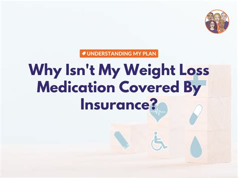 Weight Loss Medication Covered by Insurance: Unveiling the Hidden Truths