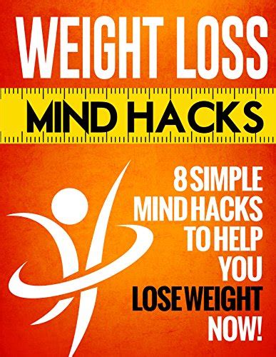 Weight Loss Mind Hacks 8 Simple Mind Hacks to Help You Lose Weight PDF