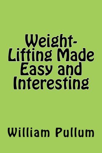 Weight Training Made Easy Ebook Doc