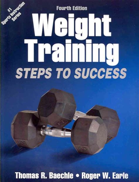 Weight Training-4th Edition Steps to Success Steps to Success Activity Series Kindle Editon