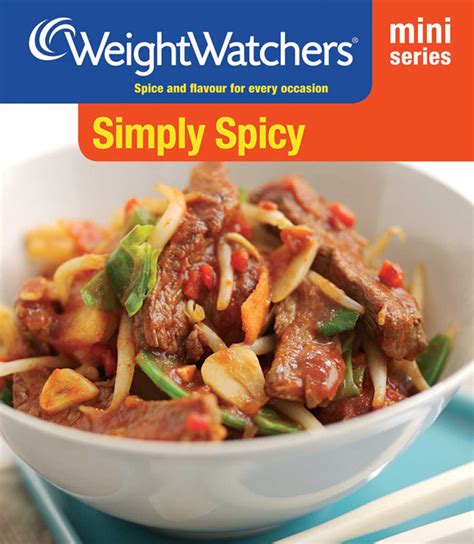 Weight Watchers Mini Series Simply Spicy Kindle Editon