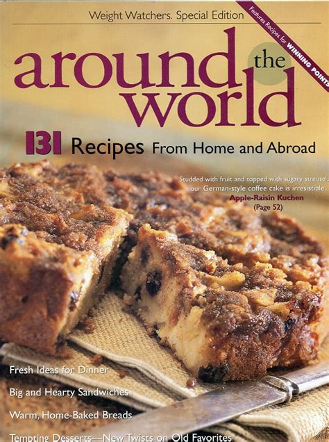 Weight Watchers Special Edition Around the World 131 Recipes from Home and Abroad