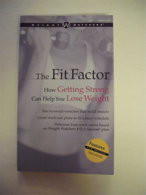 Weight Watchers The Fit Factor How Getting Strong Can Help You Lose Weight Epub