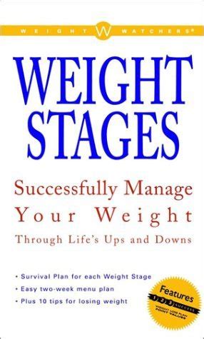 Weight Watchers Weight Stages Successfully Manage Your Weight Through Life s Ups and Downs PDF