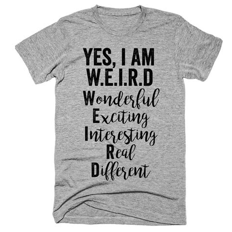 Weird and Wonderful: Shirts With Unique Sayings