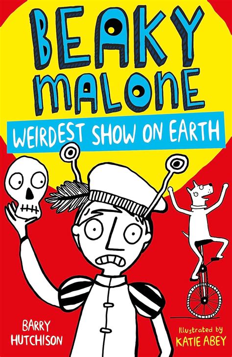 Weirdest Show on Earth Beaky Malone