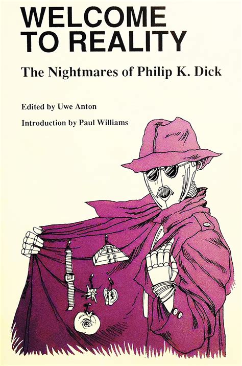 Welcome to Reality The Nightmares of Philip K Dick Epub