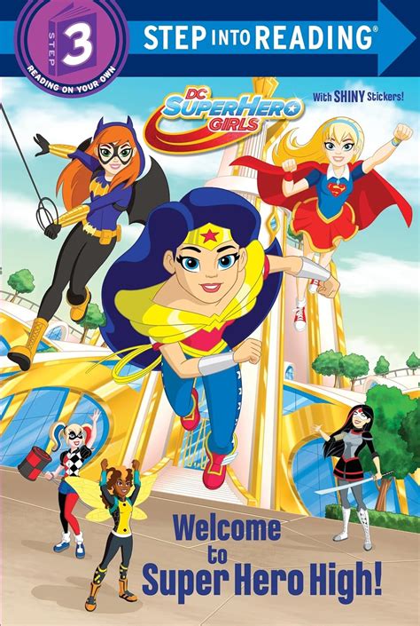 Welcome to Super Hero High DC Super Hero Girls Step into Reading Epub