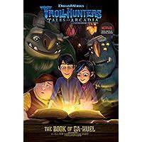 Welcome to the Darklands Trollhunters Book 2 Kindle Editon