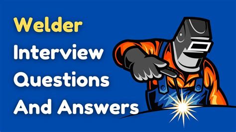 Welding Interview Questions And Answers Doc