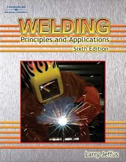 Welding Principles And Applications 6th Edition Answer Key PDF