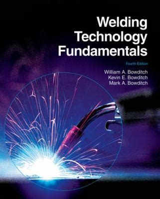 Welding Technology Fundamentals 4th Edition pdf Reader