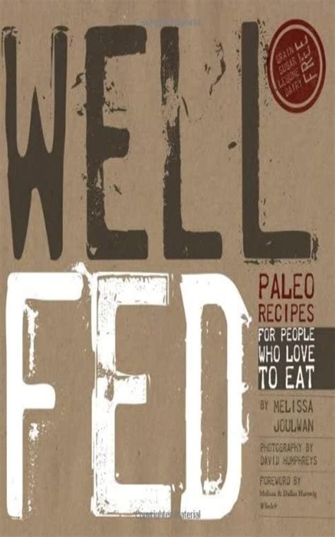 Well Fed Paleo Recipes People PDF