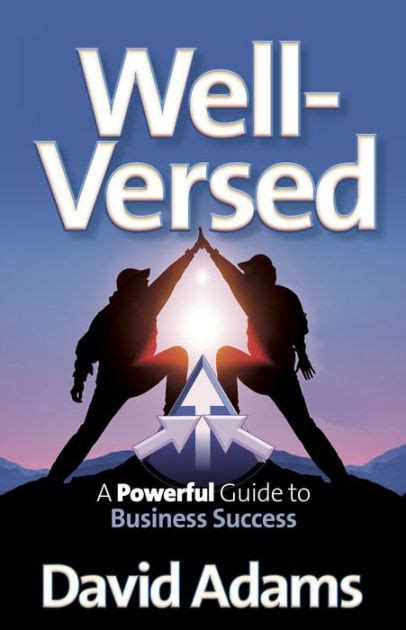 Well-Versed A Powerful Guide to Business Success Kindle Editon