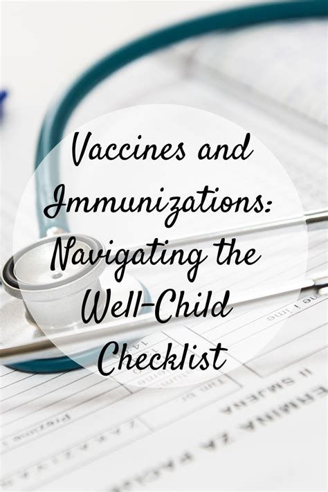 Well-child examinations and immunizations