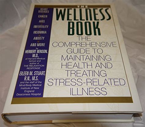 Wellness Book: The Comprehensive Guide to Maintaining Health and Treating Stress-Related Illnes PDF