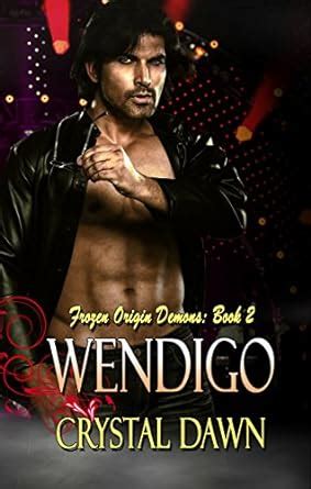 Wendigo Frozen Origin Demons Book 2 Reader