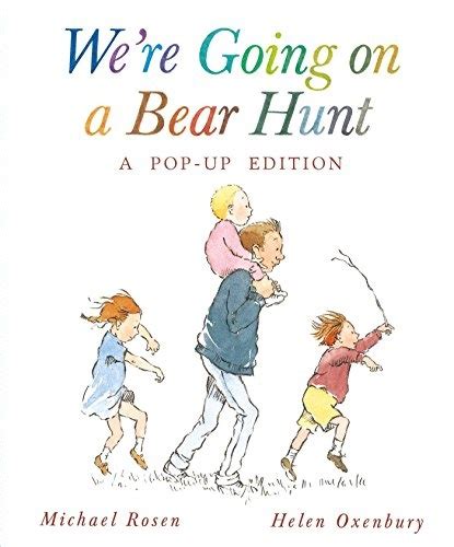 Were Going on a Bear Hunt A Celebratory Pop-up Edition PDF