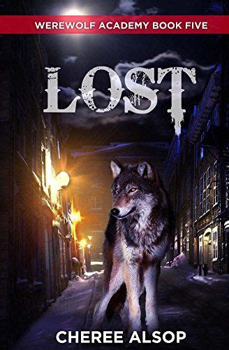 Werewolf Academy Book 5 Lost Volume 5 PDF
