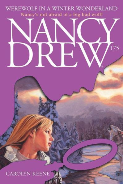 Werewolf in a Winter Wonderland Nancy Drew Book 175