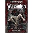 Werewolves: A Field Guide to Shapeshifters, Lycanthropes, and Man-Beasts Ebook Doc