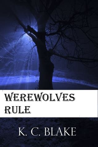 Werewolves Rule Rule Series Book 2 Reader