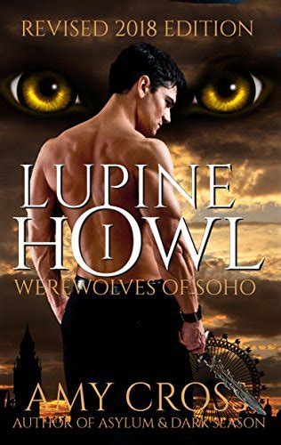 Werewolves of Soho Lupine Howl Reader