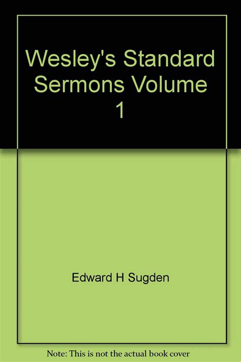 Wesley s Standard Sermons Fourth Annotated Edition Volume II Only Kindle Editon