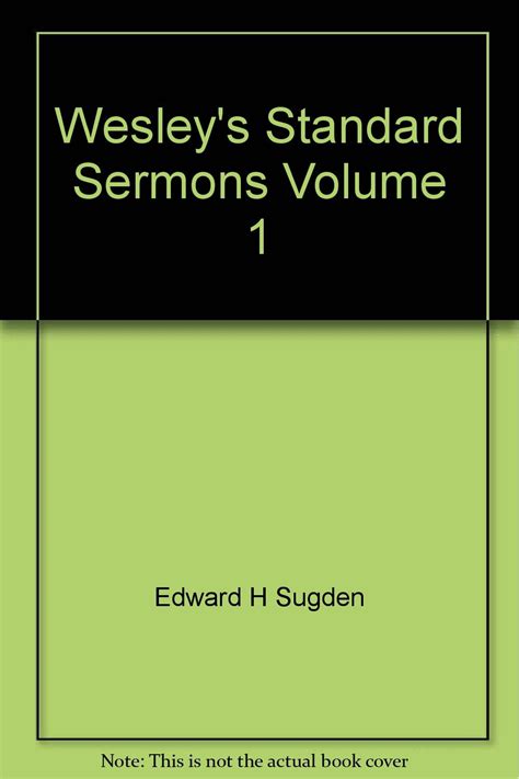 Wesley s Standard Sermons Fourth Annotated Edition Volume II Only Kindle Editon