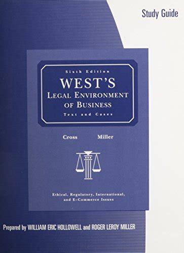 West s legal environment of business LW 2001 Johnson and Wales University Department of Legal Studies Reader