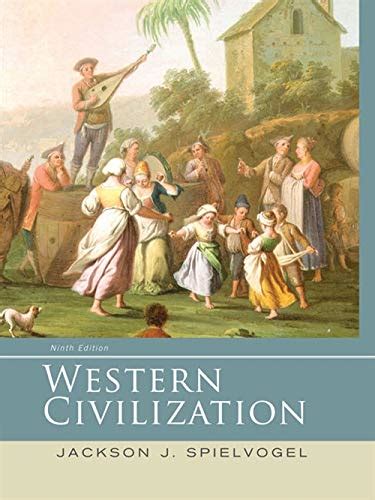 Western Civilization Jackson J Spielvogel 9th Edition Pdf Epub
