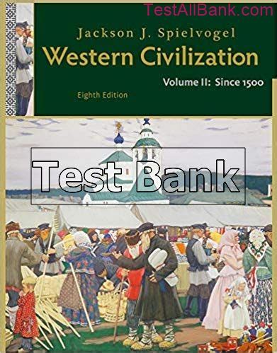 Western Civilization Spielvogel Test Bank Ebook PDF