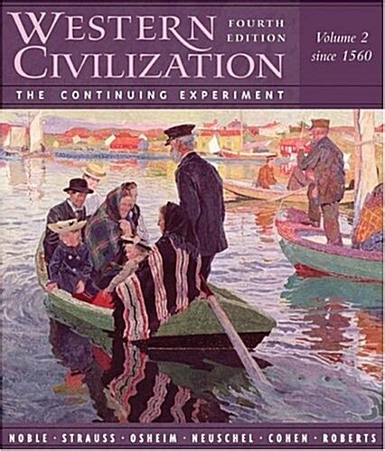 Western Civilization The Continuing Experiment Volume II Since 1560 Brief Edition Kindle Editon