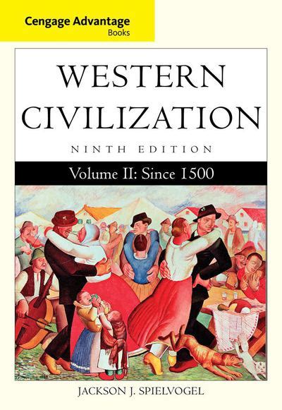 Western Civilization Volume II Since 1500 Kindle Editon