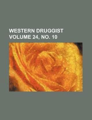 Western Druggist Volume 14 Doc