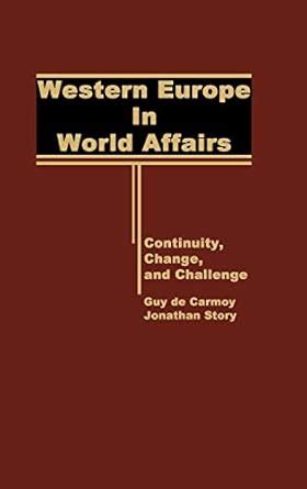 Western Europe in World Affairs Continuity Doc