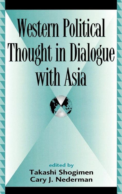 Western Political Thought in Dialogue with Asia Kindle Editon