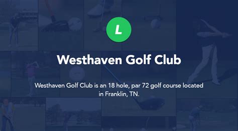 Westhaven Golf Club Franklin: A Comprehensive Guide